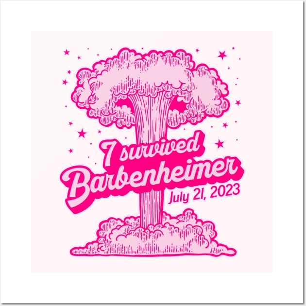 I Survived BARBENHEIMER *Barbie + Oppenheimer* Wall Art by darklordpug